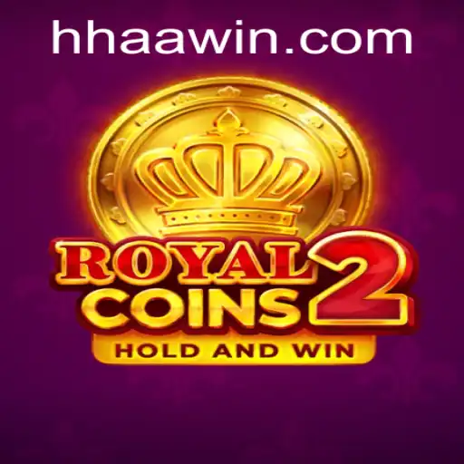 Explore the Thrilling World of RoyalCoins2 with HHAA Strategies