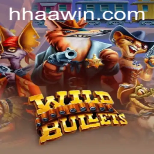WildBullets: Dive into the Thrilling World of HHAA